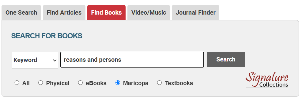 Image of the Find Books tab of the One Search box.  The Maricopa radio button option is selected and the terms Reasons and Persons are in the search box.