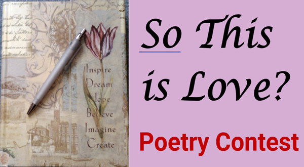 Poetry Book next to works: This is Love?  Poetry Contest